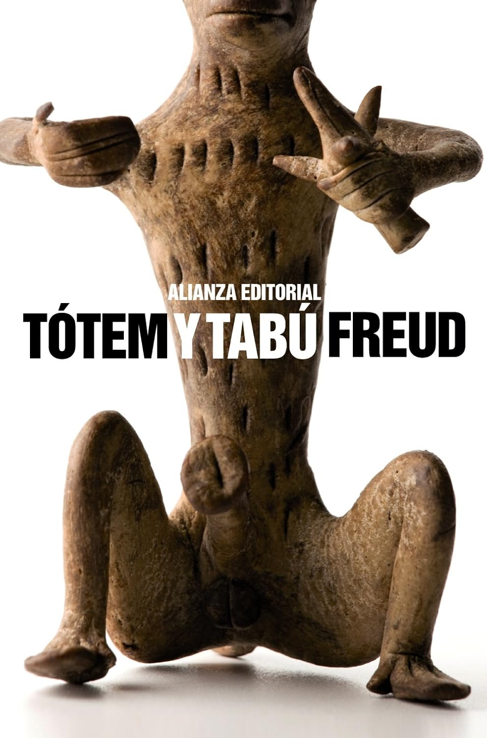 Sigmund Freud: Tótem y Tabú (Spanish language, 2011, Alianza Editorial)