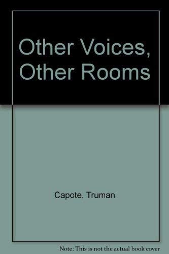 Truman Capote: Other voices, other rooms. (1968, Heinemann, William Heinemann Ltd)