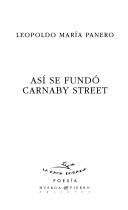 Leopoldo María Panero: Así se fundó Carnaby Street (Spanish language, 1999, Huerga & Fierro Editores)