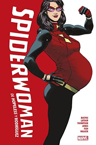 Javier Rodríguez, Dennis Hopeless: Marvel Omnibus: Spiderwoman de Hopeless y Rodríguez (Hardcover, PANINI ESPAÑA S.A.)