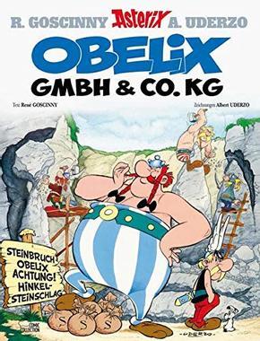 René Goscinny, Albert Uderzo: Obelix GmbH & Co KG (German language)