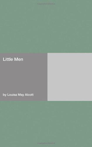 Louisa May Alcott: Little Men