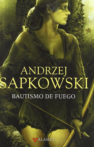 Bautismo de fuego (2008, Alamut)