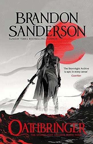 Brandon Sanderson: Oathbringer (Paperback, 2017, Gollancz)