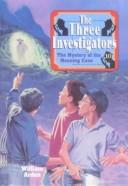 William Arden: The Mystery of the Moaning Cave (Three Investigators) (Hardcover, 2001, Rebound by Sagebrush)