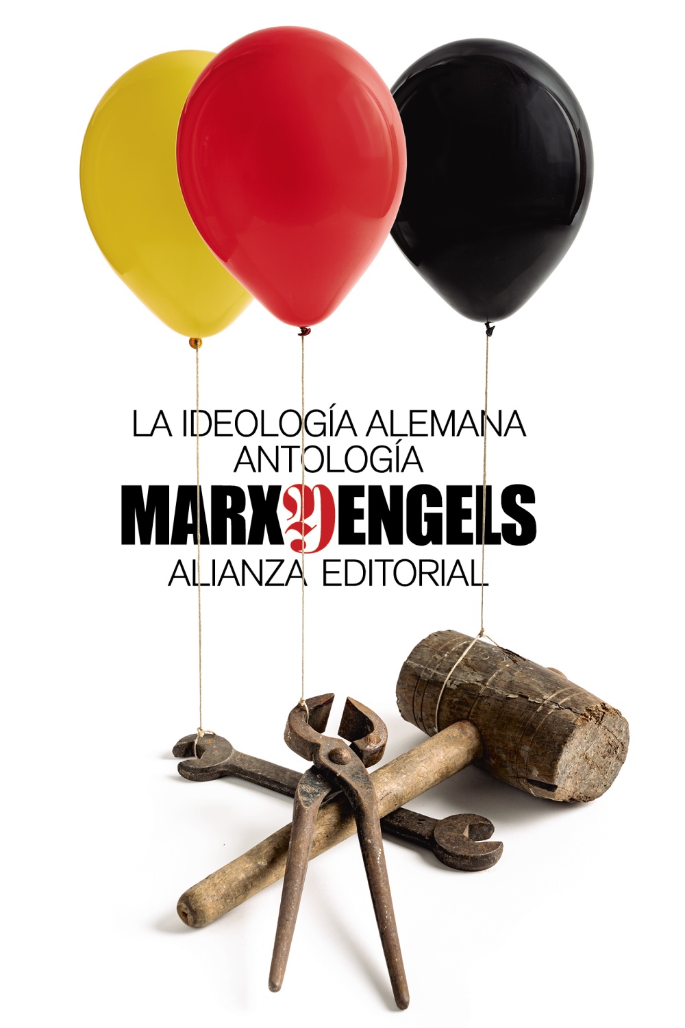 Empty Author, César Ruiz Sanjuán, Karl Marx: La ideología alemana (Antología) (Paperback, Spanish language, 2021, Alianza Editorial)
