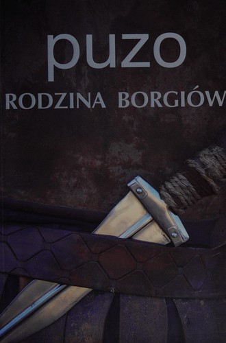 Mario Puzo: Rodzina Borgiów (Polish language, 2011, Albatros A. Kuryłowicz)