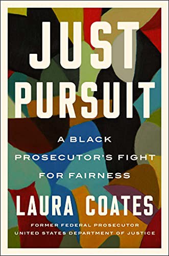 Laura Coates: Just Pursuit (Hardcover, 2022, Simon & Schuster)