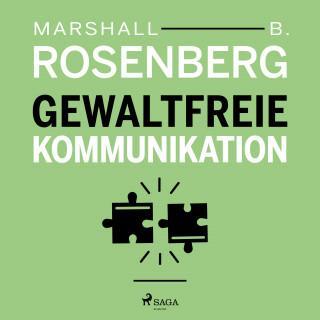 Marshall Rosenberg: Gewaltfreie Kommunikation (German language, 2007, Saga Egmont)