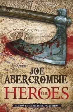 Joe Abercrombie: Heroes