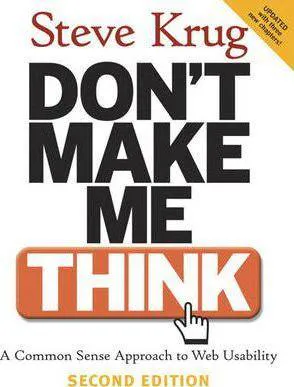 Steve Krug: Don't Make Me Think! (2005)