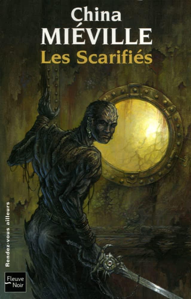 China Miéville: Les Scarifiés (French language)