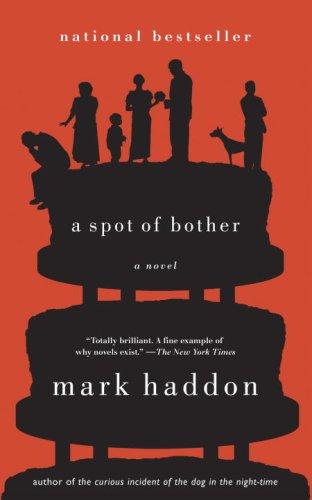 Mark Haddon: A Spot of Bother (Paperback, Anchor Canada)