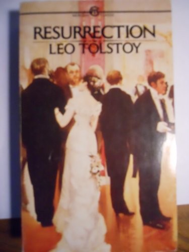 Lev Nikolaevič Tolstoy: Resurrection (Meridian Classics) (1984, Plume, New American Library)