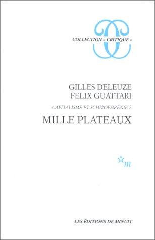 Gilles Deleuze: Mille Plateaux (Collection "Critique") (Hardcover, French language, 1998, Editions de Minuit,France)