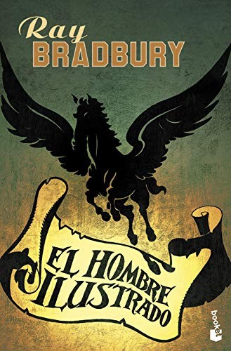 Ray Bradbury, Francisco Abelenda: El hombre ilustrado (Paperback, 2002, Booket)