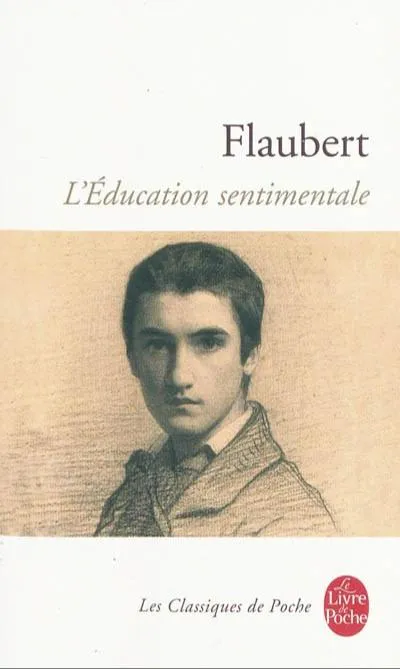Gustave Flaubert: L'éducation sentimentale (French language, 2002)