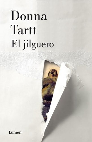 El jilguero (Spanish language, 2014, Lumen)