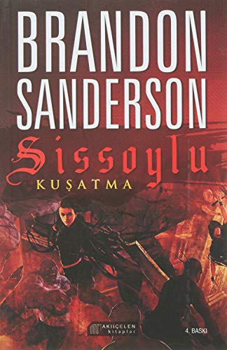 Brandon Sanderson: Sissoylu 2 - Kusatma (Paperback, 2019, Akilcelen Kitaplar)