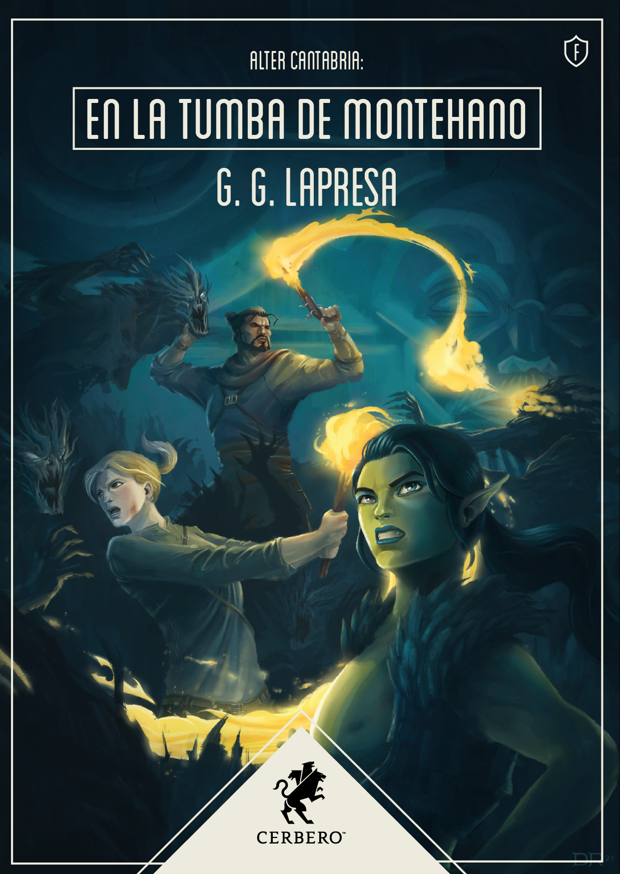 G. G. Lapresa: En la tumba de Montehano (Paperback, español language, 2021, Editorial Cerbero)