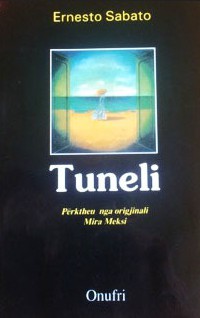 Ernesto Sábato ..: Tuneli (Paperback, Albanian language, 2000, Onufri)