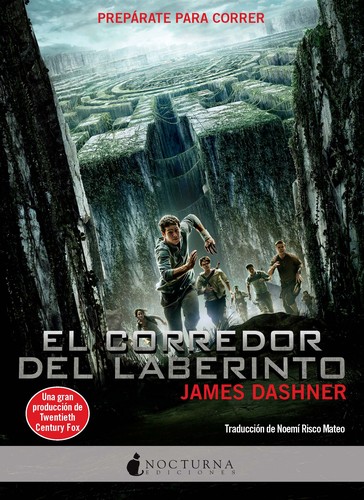 James Dashner: El corredor del laberinto (2017, Nocturna)