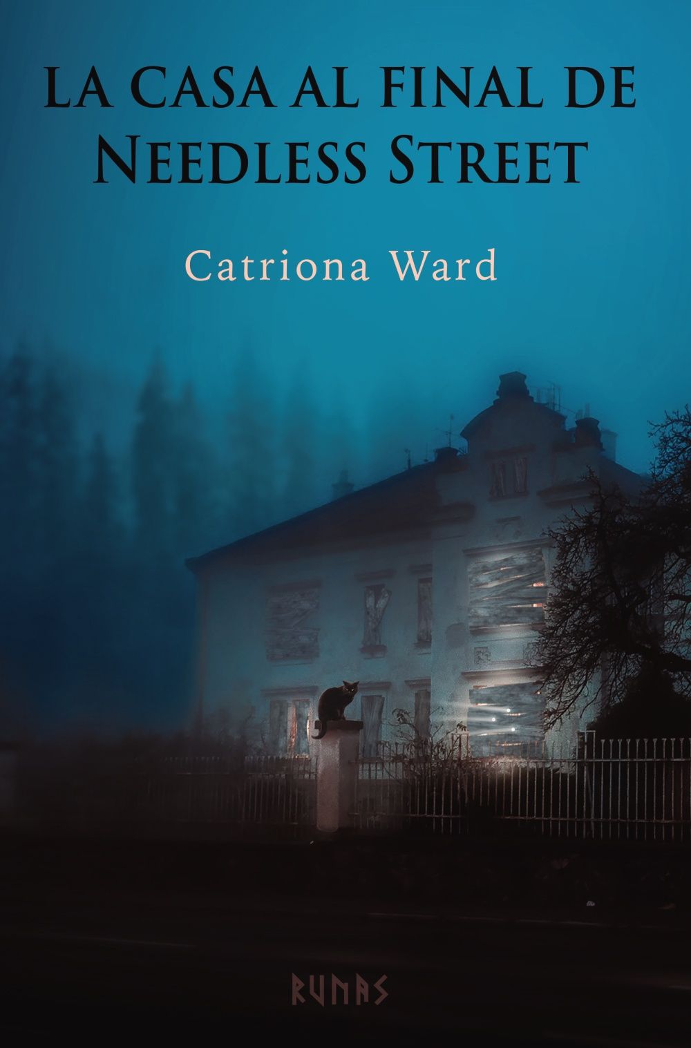 Catriona Ward: La casa al final de Needless Street (Paperback, español language, 2022, Alianza Editorial)