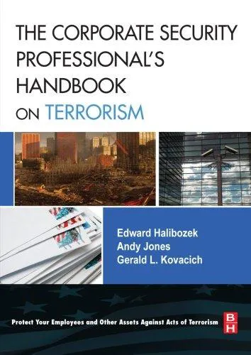 Andy Jones: The Corporate Security Professional's Handbook on Terrorism (2007)