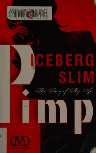Iceberg Slim: Pimp (2011, Cash Money Content)