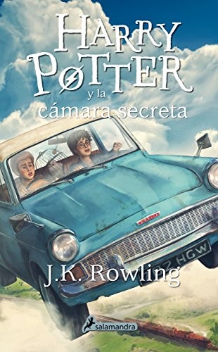 J. K. Rowling: Harry Potter y la cámara secreta (Paperback, Spanish language, 2014, Salamandra Infantil y Juvenil)