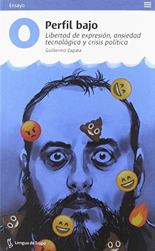 Guillermo Zapata: Perfil bajo (Paperback, 2019, Lengua de Trapo)