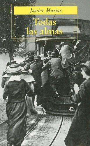 Julián Marías: Todas las Almas (Paperback, Spanish language, Punto de Lectura)