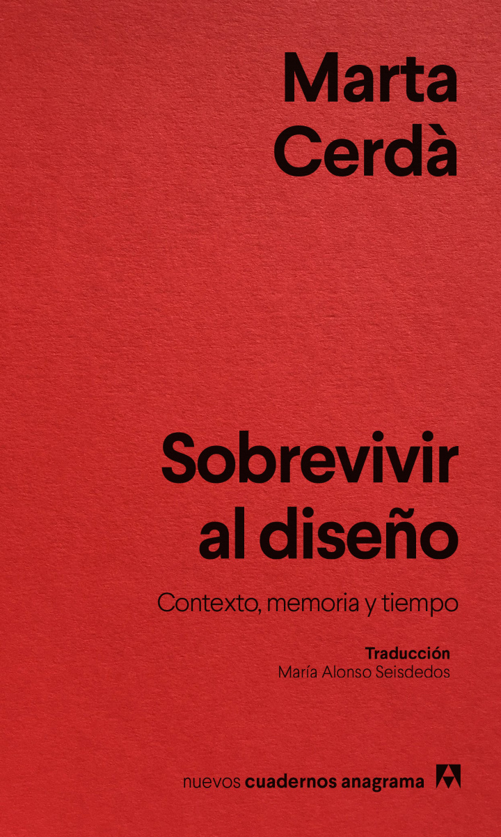 Marta Cerdà: Sobrevivir al diseño (Paperback, Anagrama)