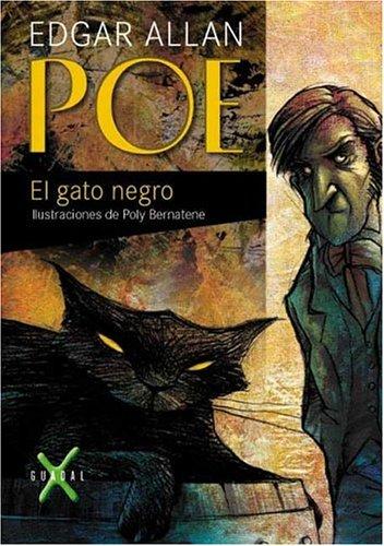 Edgar Allan Poe: El Gato Negro (Paperback, Spanish language, 2004, Guadal)