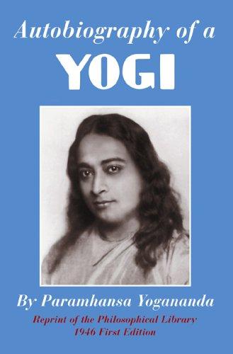 Paramahansa Yogananda: Autobiography of a Yogi (Paperback, 2005, Crystal Clarity Publishers)