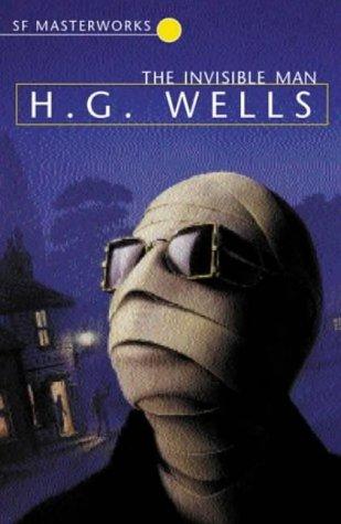 H. G. Wells: The Invisible Man (Paperback, 2001, Gollancz)