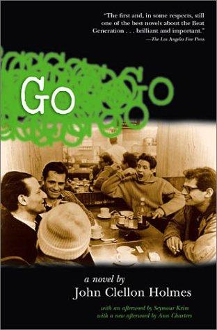 John Clellon Holmes: Go (Paperback, 2002, Thunder's Mouth Press)