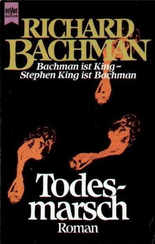 Stephen King: Todesmarsch. Roman. (German language, 1987, Heyne)