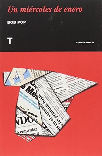 Bob Pop: Un miércoles de enero (Paperback, Turner)