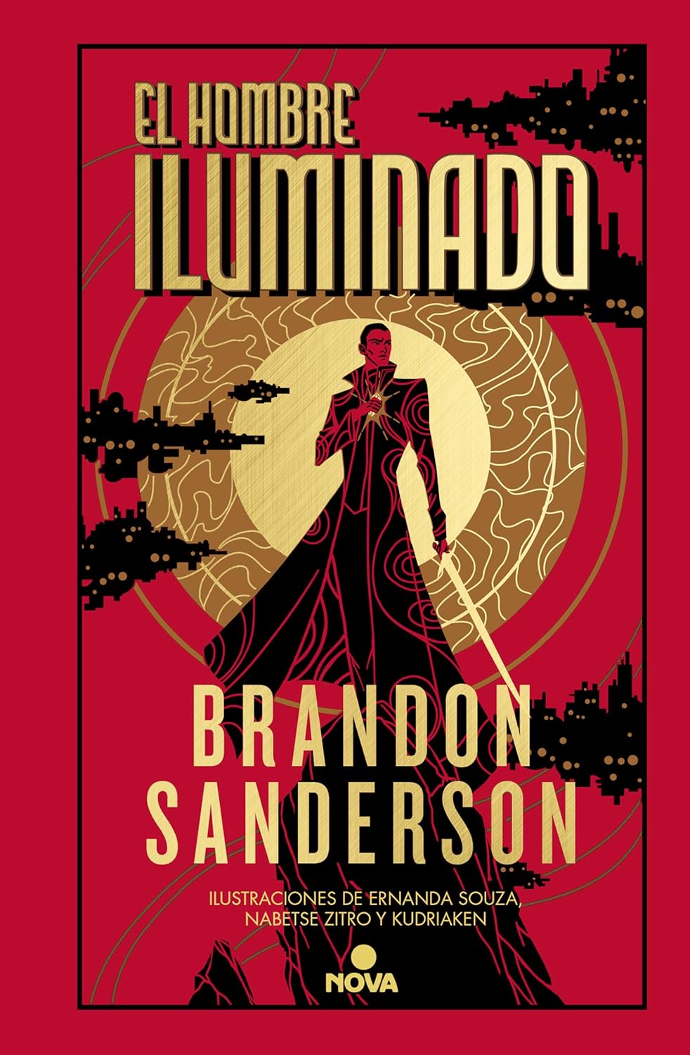 Manuel Viciano Delibano (itzultzailea), Brandon Sanderson: El Hombre Iluminado (Hardcover, Gaztelania language, Nova)