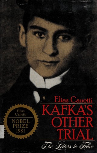 Elias Canetti: kafka's other trial (Hardcover, 1974, Schocken Books)