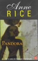 Anne Rice: Pandora (Paperback, Spanish language, 2002, Distribooks)