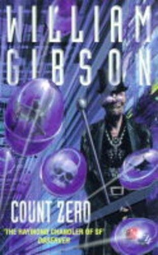 William Gibson: Count Zero (1987, Grafton)