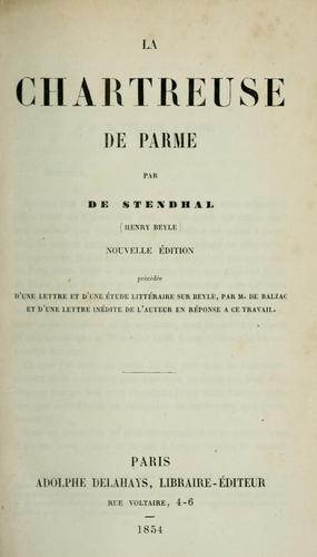 Stendhal: La chartreuse de Parme (1854, A. Delahays)