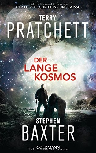 Terry Pratchett, Stephen Baxter: Der Lange Kosmos (Paperback, deutsch language, 2019, Goldmann Verlag)