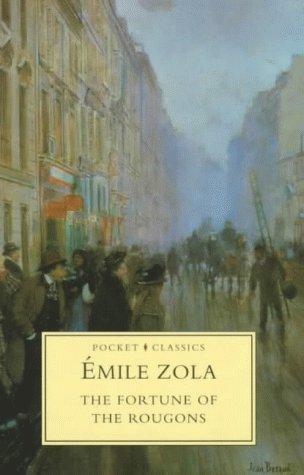Émile Zola: The fortune of the Rougons (Paperback, 1985, Sutton)