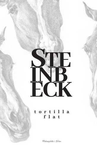 John Steinbeck: Tortilla Flat (2022, Prószyński Media)