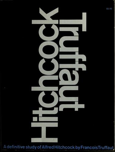 François Truffaut: Hitchcock (1967, Simon and Schuster)