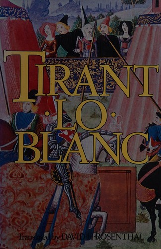 Joanot Martorell: Tirant Lo Blanc (1984, Macmillan)