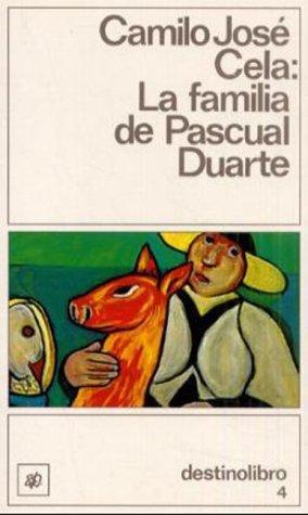 Camilo José Cela: La Familia de Pascual Duarte (Spanish language, 1993)